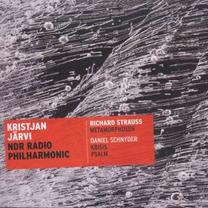 Kristjan Järvi - Metamorphosen (Strauss), Krisis (Schnyder), Psalm (Schnyder) (CD)
