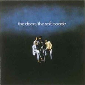 Doors - The Soft Parade (1969) (Vinyl)