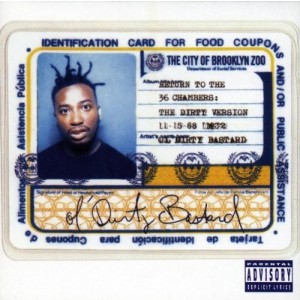 Ol´ Dirty Bastard - Return To The 36 Chambers (Dirty Version) (1995) (CD)
