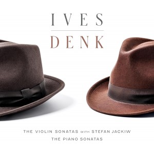 Jeremy Denk, Stefan Jackiw, Charles Ives - Violin Sonatas & Piano Sonatas (2024) (2xCD)
