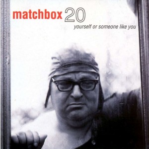 MATCHBOX TWENTY-YOURSELF OR SOMEONE LIKE YOU (CLEAR VINYL)