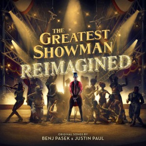 OST - The Greatest Showman Reimagined (CD)