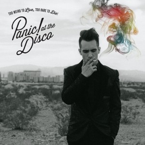 PANIC! AT THE DISCO-TOO WEIRD TO LIVE, TOO RARE TO DIE (2013) (CD)