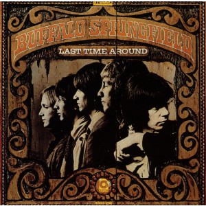 Buffalo Springfield - Last Time Around (CD)