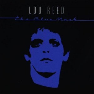 LOU REED-BLUE MASK