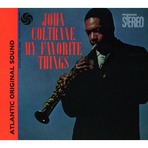 John Coltrane - My Favorite Things