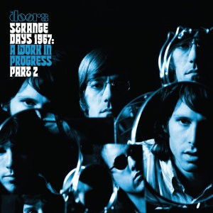 Doors - Strange Days 1967: A Work In Progress, Part 2 (RSD 2026) (Turquoise Vinyl)