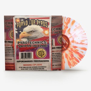 Porno for Pyros - Pyrotechnics: Porno For Pyros´ Latest & Greatest (2024) (Vinyl)