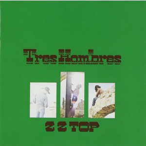 ZZ TOP-TRES HOMBRES