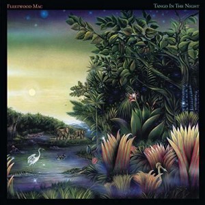 FLEETWOOD MAC-TANGO IN THE NIGHT (LP)