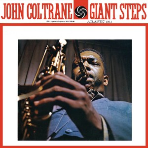 JOHN COLTRANE-GIANT STEPS (MONO)