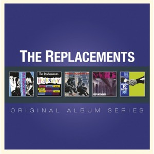 REPLACEMENTS-ORIGINAL ALBUM SERIES