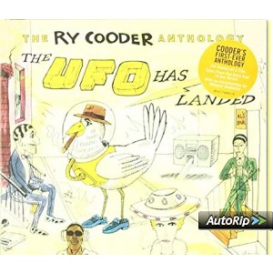RY COODER-ANTHOLOGY - THE UFO HAS LANDED