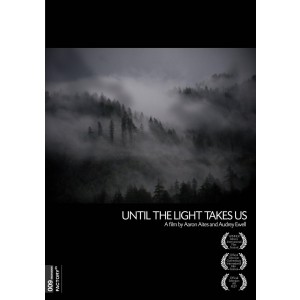 Until the Light Takes Us (2x DVD)