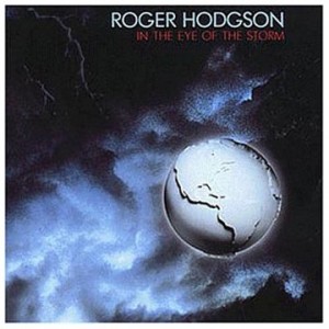 Roger Hodgson - In The Eye Of The Storm (CD)