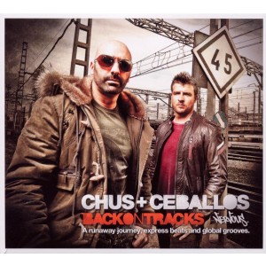 Chus & Ceballos - Back On Tracks (CD)