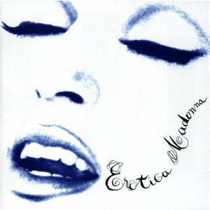 Madonna - Erotica (1992) (Clean Version) (CD)