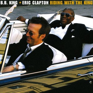 B.B. King & Eric Clapton - Riding With The King (2000) (CD)