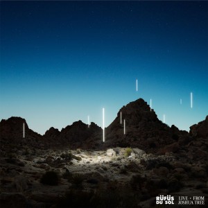 Rüfüs Du Sol - Live From Joshua Tree (Vinyl)