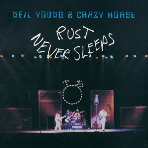 NEIL YOUNG-RUST NEVER SLEEPS (VINYL)
