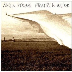 NEIL YOUNG-PRAIRIE WIND
