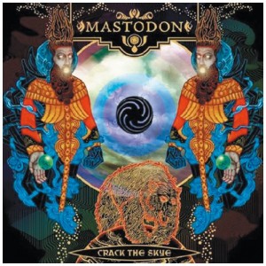 MASTODON-CRACK THE SKYE