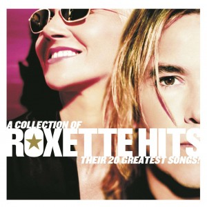 ROXETTE-A COLLECTION OF ROXETTE HITS: THEIR 20 GREATEST SONGS (CD)