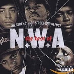 N.W.A. - Best Of N.W.A.: The Strength Of Street Knowledge (CD)