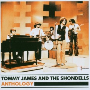 TOMMY JAMES AND THE SHONDELLS-ANTHOLOGY