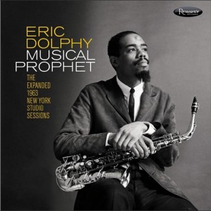 Eric Dolphy - Musical Prophet: The Expanded 1963 New York Studio Sessions (3CD)
