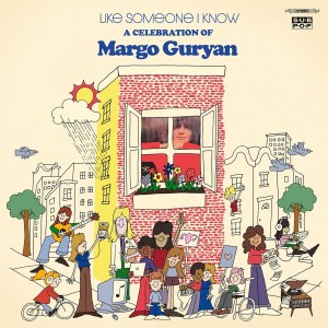 Various Artists - Like Someone I Know: A Celebration of Margo Guryan (2024) (CD)