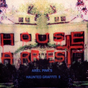 Ariel Pink´s Haunted Graffiti - House Arrest (2006) (2x Vinyl)
