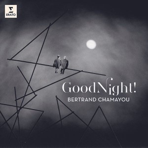 Bertrand Chamayou - Good Night!