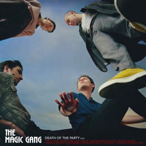 THE MAGIC GANG-DEATH OF THE PARTY (LTD CLEAR VINYL)