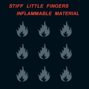 Stiff Little Fingers - Inflammable Material (1979) (Vinyl)