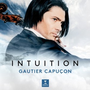 Gautier Capucon - Intuition