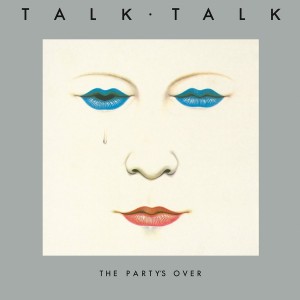 Talk Talk - The Party´s Over (1982) (Vinyl)