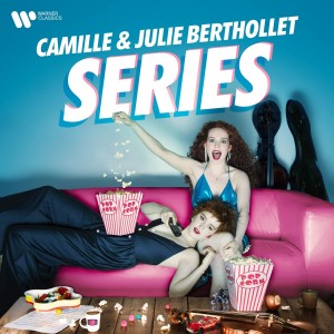 Camille Berthollet, Julie Bert - Series