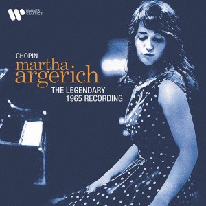 Martha Argerich - Chopin: The Legendary 1965 Recording (CD)