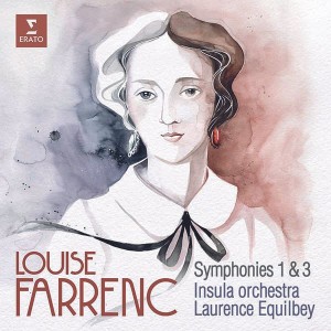 Laurence Equilbey - Louise Farrenc: Symphonies Nos 1 & 3