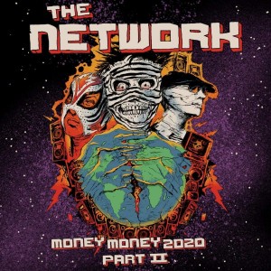 NETWORK-MONEY MONEY 2020 PT II: WE TOL