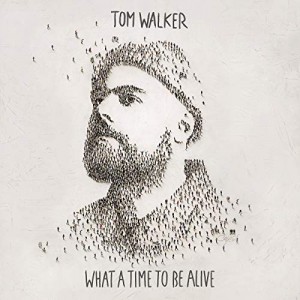 WALKER, TOM-WHAT A TIME TO BE ALIVE (DIGIPACK)