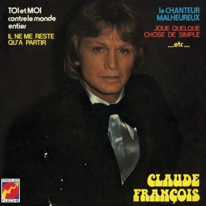 Claude Francois - Toi Et Moi Contre Le.. (Vinyl)