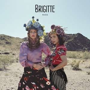 Brigitte - Nues (CD)