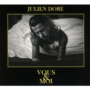 Julien Dore - Vous & Moi (2018) (CD)