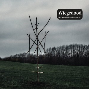 WIEGEDOOD-DE DODEN HEBBEN HET..3