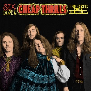 Big Brother & The Holding Company - Sex, Dope And Cheap Thrills (CD)