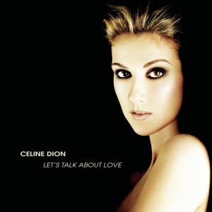 CELINE DION-LET´S TALK ABOUT LOVE (VINYL)