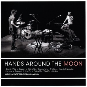 Ewert And The Two Dragons - Hands Around The Moon (2018) (CD)