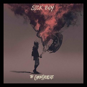 Chainsmokers - Sick Boy (CD)